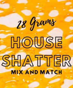 House Shatter - 28 Grams Mix & Match