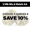 1/4lb Mix and Match AA